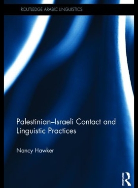【预售】Palestinian-Israeli Contact and Linguistic Practi