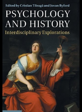 【预售】Psychology and History: Interdisciplinary Explora