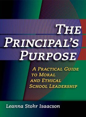 【预售】The Principal's Purpose: A Practical Guide to ...