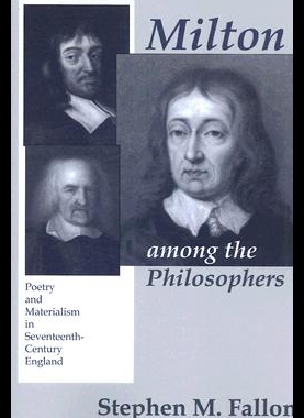 【预售】Milton Among the Philosophers: Poetry and Materia