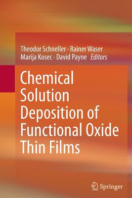 【预订】Chemical Solution Deposition of Func...