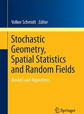 【预订】Stochastic Geometry, Spatial Statist...