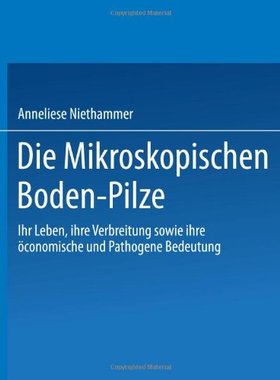【预订】Die Mikroskopischen Boden-Pilze: Ihr...