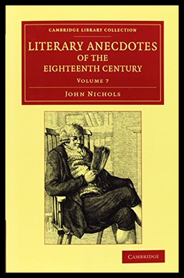 【预售】Literary Anecdotes of the Eighteenth Century: Com