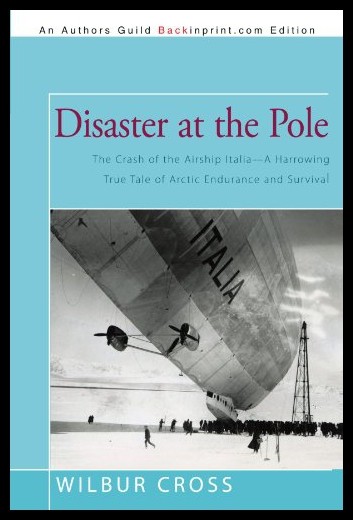 【预售】disaster at the pole: the crash of the airship it