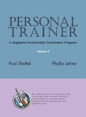 【预售】Personal Trainer: A Keyboard Musicianship Enri...