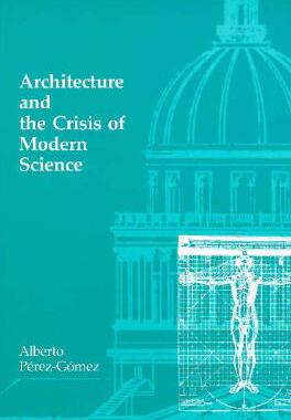 【预售】Architecture and the Crisis of Moder...