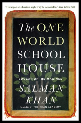 【预售】The One World Schoolhouse: Education Reimagined