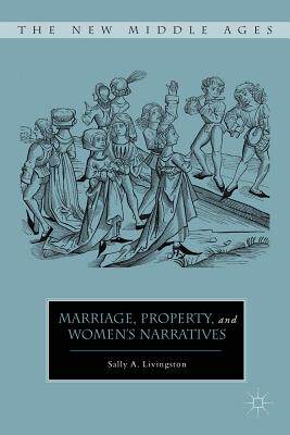 【预售】Marriage, Property, and Women’s Narratives