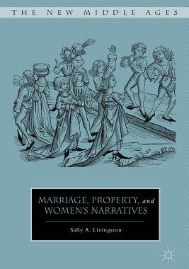 【预售】Marriage, Property, and Women’s Narratives
