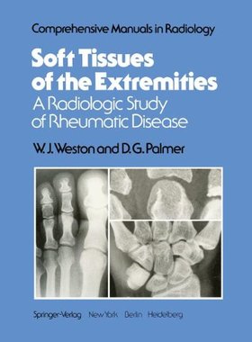 【预售】Soft Tissues of the Extremities: A Radiologic ...