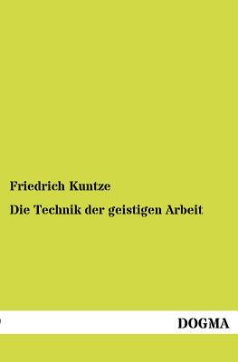 【预售】Die Technik Der Geistigen Arbeit
