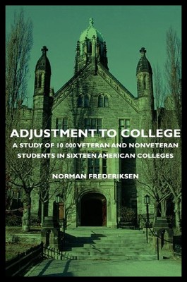 【预售】Adjustment to College - A Study of 10 000 Veteran