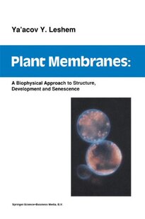 【预订】Plant Membranes: A Biophysical Appro...