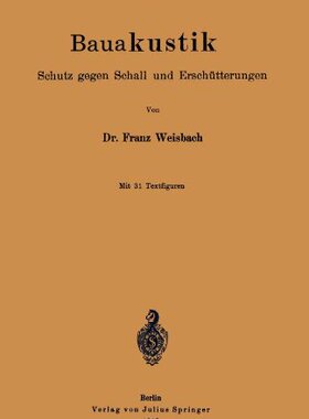 【预订】Bauakustik: Schutz Gegen Schall Und ...