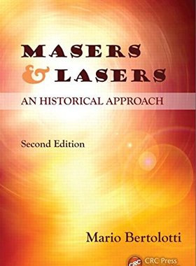 【预售】Masers and Lasers, Second Edition: An Historic...