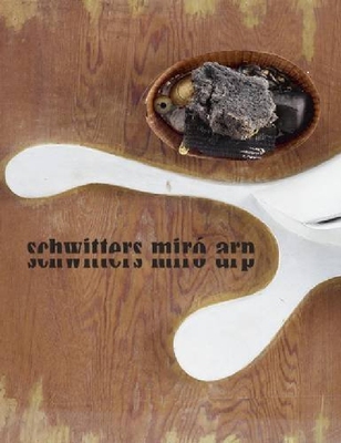 【预订】Schwitters, Mirao, Arp