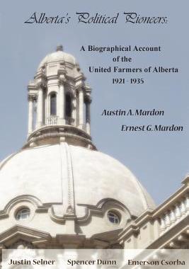 【预售】Alberta's Political Pioneers: A Biographical A...