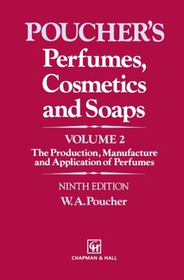 【预订】Perfumes, Cosmetics and Soaps: Volum...