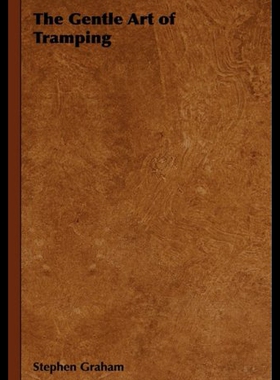 【预售】The Gentle Art of Tramping