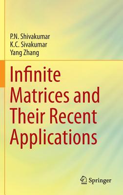 【预订】Infinite Matrices and Their Recent A...