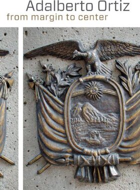 【预售】Adalberto Ortiz: From Margin to Center