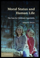 【預(yù)售】Moral Status and Human Life: The Case for Childre