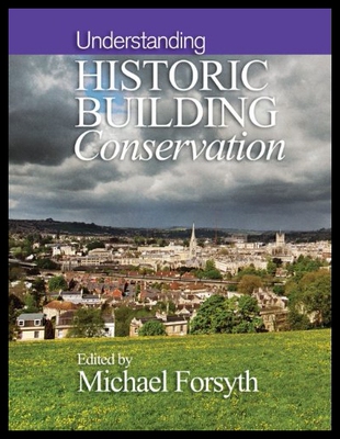 【预售】Understanding Historic Building Conservation
