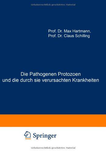 【预订】Die Pathogenen Protozoen Und Die Dur...