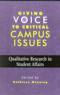 【预售】Giving Voice to Critical Campus Issues: Qualit...