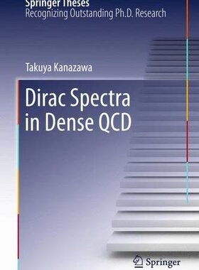 【预订】Dirac Spectra in Dense QCD