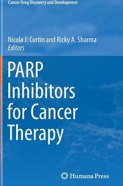 【预订】PARP Inhibitors for Cancer Therapy