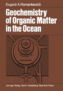 【预订】Geochemistry of Organic Matter in th...