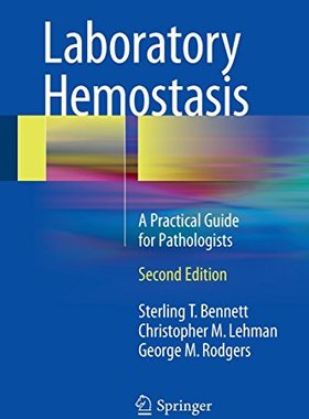 【预订】Laboratory Hemostasis