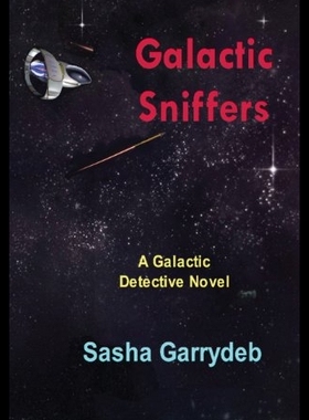 【预售】Galactic Sniffers [9780954814496]