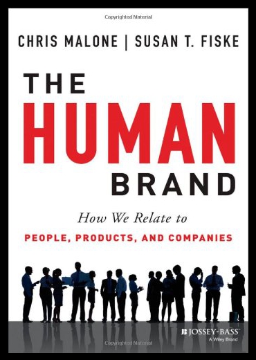 The Human Brand: How We Relate to People, Product 书籍/杂志/报纸 经济管理类原版书 原图主图