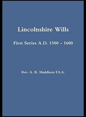 【预售】Lincolnshire Wills: First Series A.D. 1500 - 1600