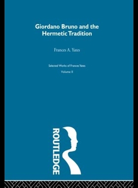 【预售】Giordano Bruno & Hermetic Trad