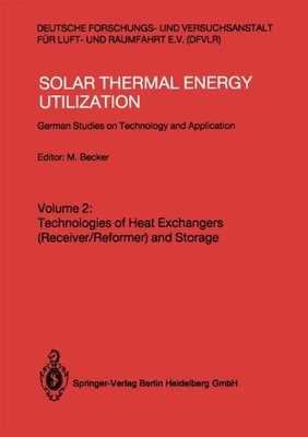 【预订】Solar Thermal Energy Utilization: Ge...