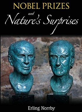 【预订】Nobel Prizes and Nature’s Surprises