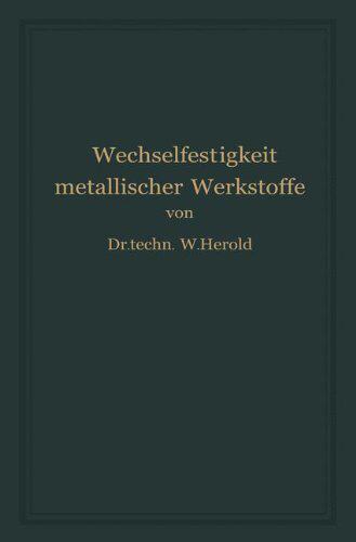 【预订】Die Wechselfestigkeit Metallischer W...
