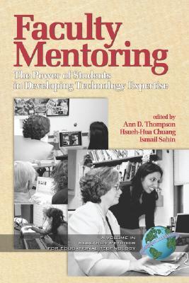 【预售】Faculty Mentoring: The Power of Students in De...