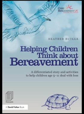 【预售】Helping Children Think about Bereavement: A Diffe