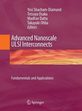 【预订】Advanced Nanoscale ULSI Interconnects