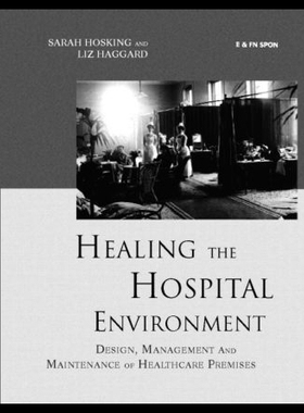 【预售】【预售】Healing the Hospital Envir