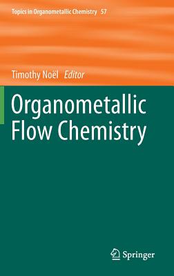 【预订】Organometallic Flow Chemistry