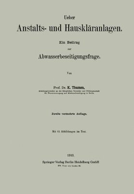 【预订】Ueber Anstalts- Und Hausklaranlagen:...