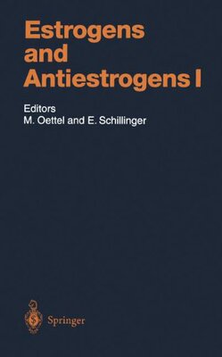 【预订】Estrogens and Antiestrogens I: Physi...
