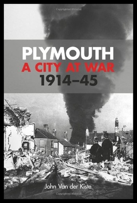 【预售】Plymouth: A City at War, 1914-45