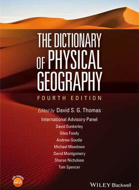 【预订】The Dictionary of Physical Geography, 4E